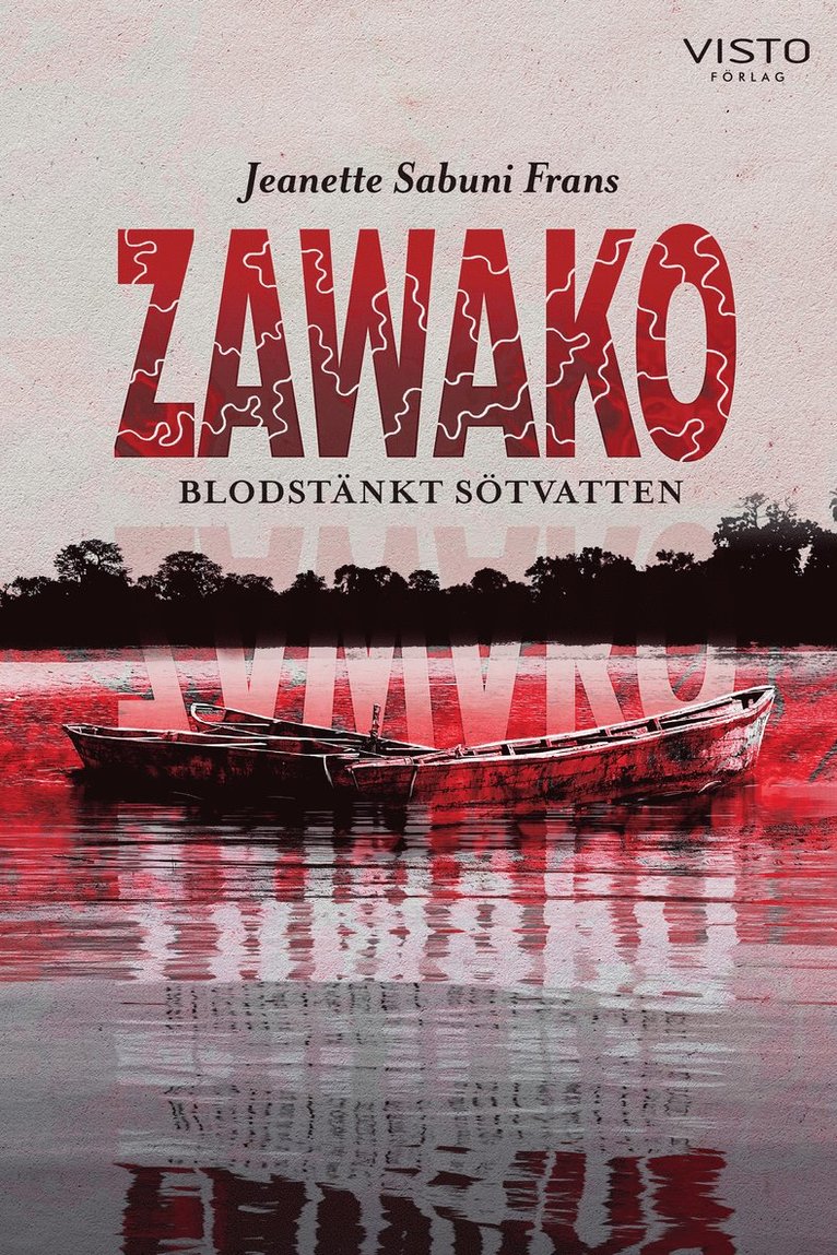 Zawako : blodstänkt sötvatten 1