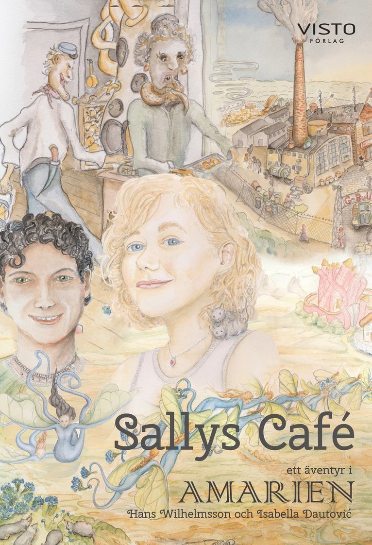 Hans Wilhelmsson, Isabella Dautovic - Sallys Café, Inbunden