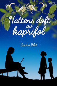 bokomslag Nattens doft av kaprifol