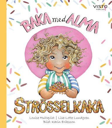 bokomslag Baka med Alma : strösselkaka