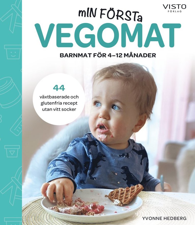 Yvonne Hedberg - Min första vegomat, Inbunden