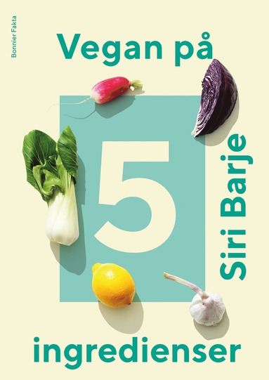 bokomslag Vegan på 5 ingredienser