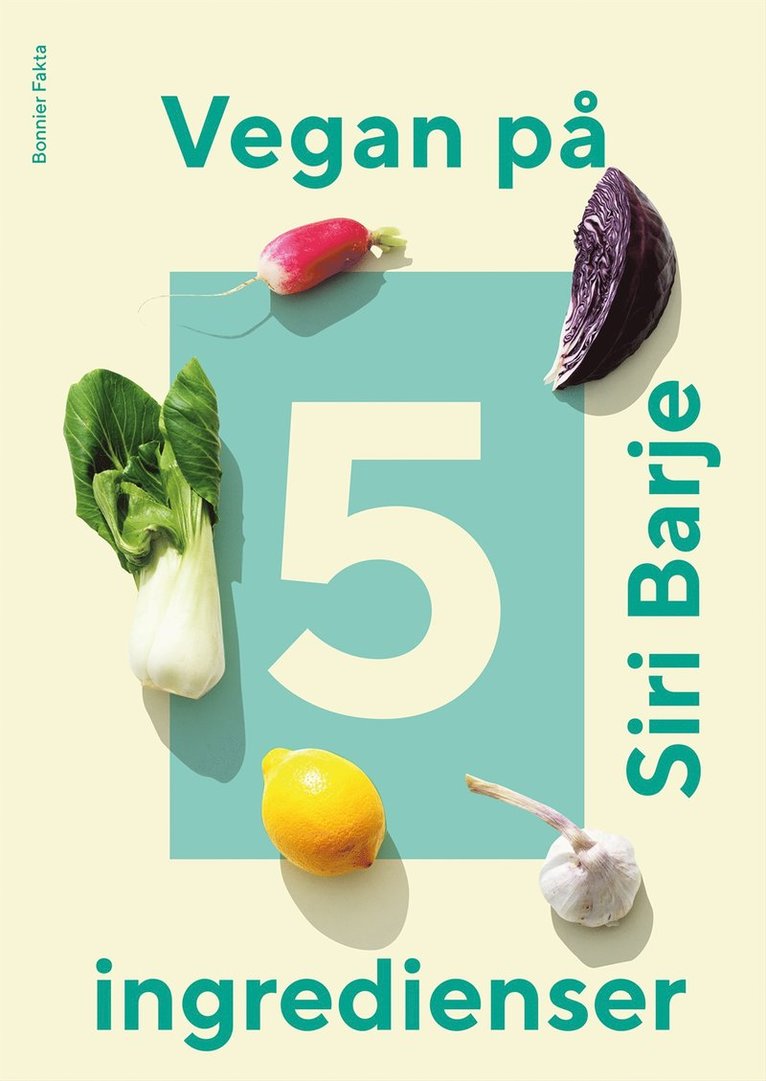 Vegan på 5 ingredienser 1