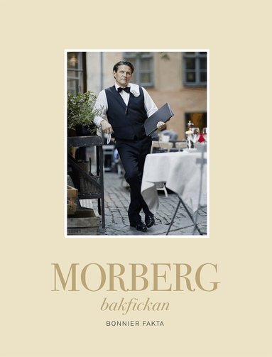 Per Morberg - Morberg Bakfickan, Inbunden
