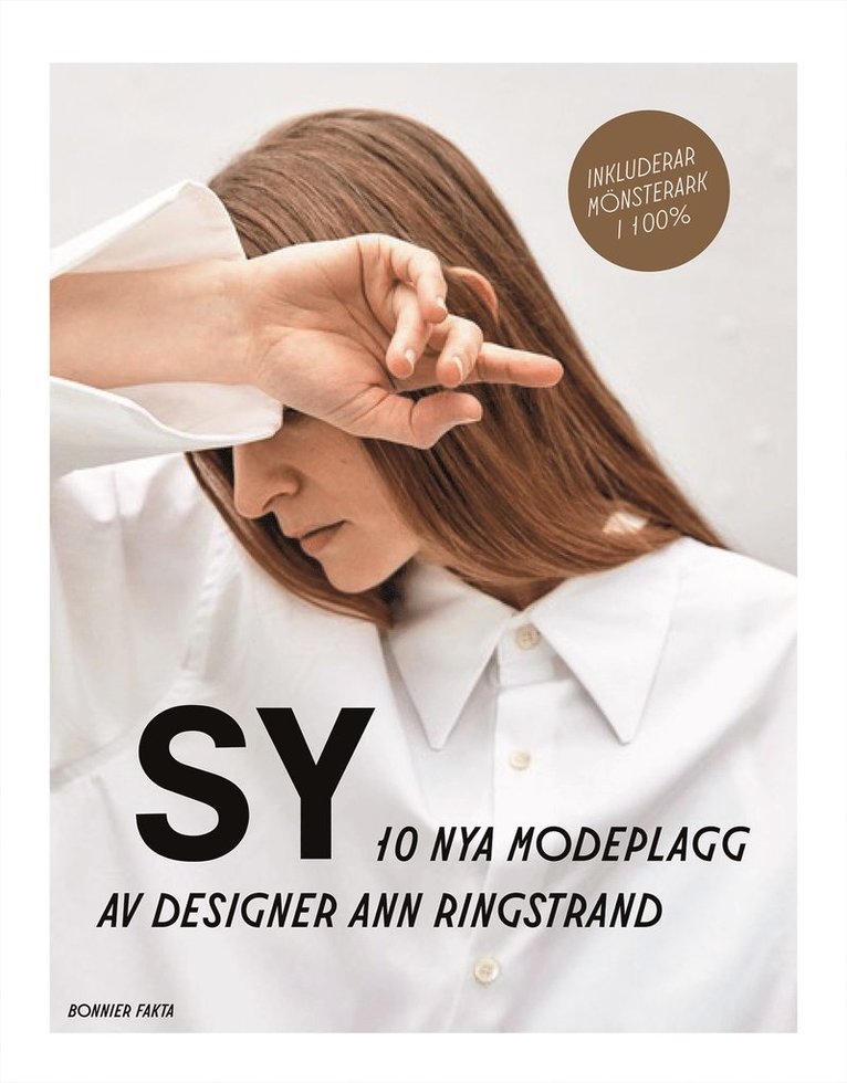 Ann Ringstrand - Sy : 10 nya modeplagg av designer Ann Ringstrand, Inbunden