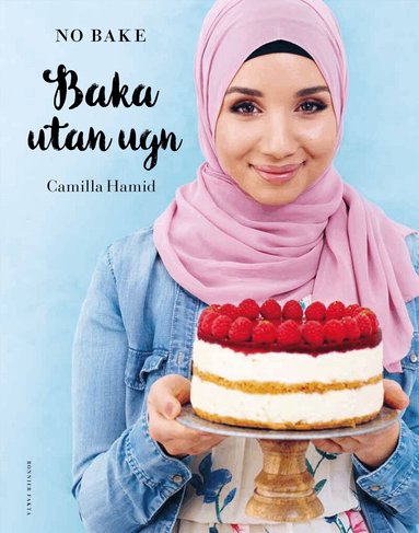 Camilla Hamid - Baka utan ugn, Häftad