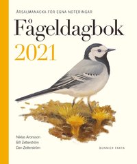 bokomslag Fågeldagbok 2021 : årsalmanacka för egna noteringar