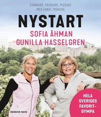 bokomslag Nystart : starkare, friskare, piggare med enkel träning