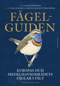 bokomslag Fågelguiden : Europas och Medelhavsområdets fåglar i fält