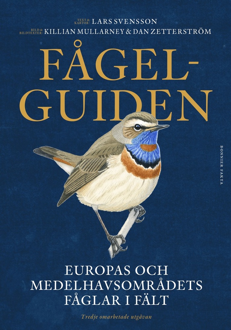 Fågelguiden (3:e uppl) : Europas och Medelhavsområdets fåglar i fält 1