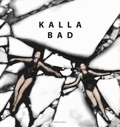 Linda Ahlgren, Linda Vagnelind - Kalla bad, Häftad