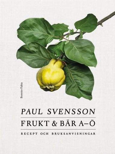 Paul Svensson - Frukt och bär A-Ö, Inbunden