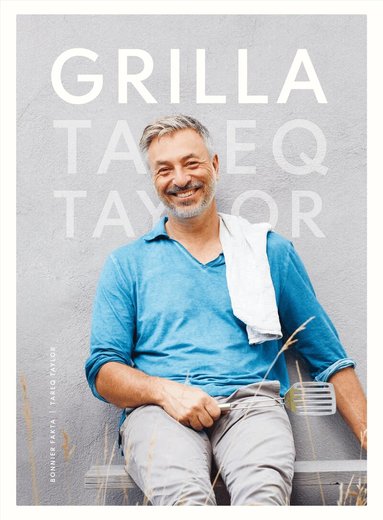 Tareq Taylor - Grilla, Inbunden