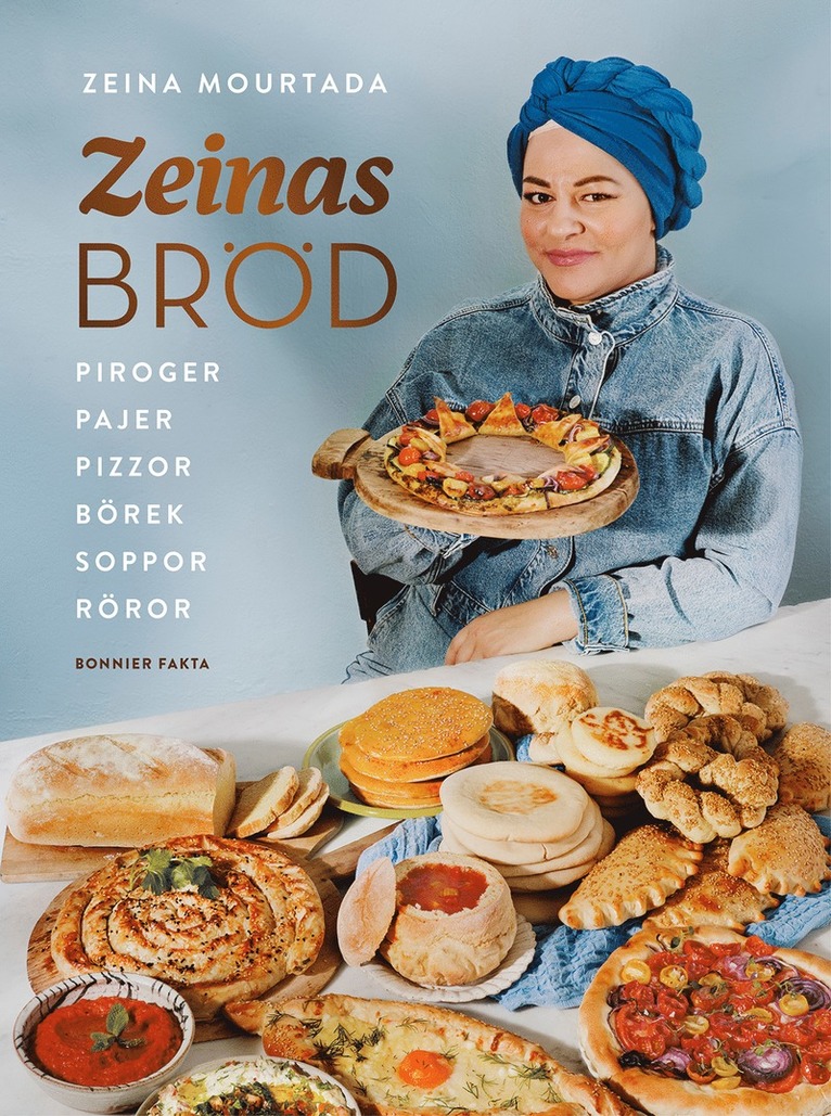 Zeinas bröd : piroger, pajer, pizzor, börek, röror, soppor 1
