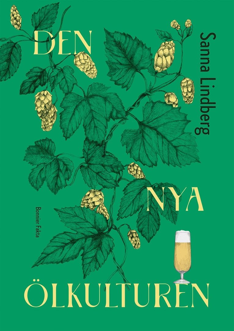 Sanna Lindberg - Den nya ölkulturen, Inbunden
