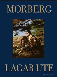 bokomslag Morberg lagar ute