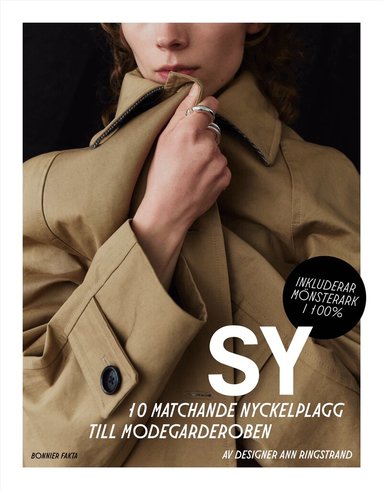 Ann Ringstrand - Sy : 10 matchande nyckelplagg till modegarderoben, Häftad