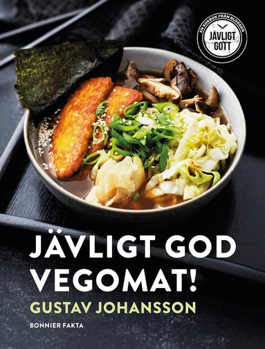 Gustav Johansson - Jävligt god vegomat!, Häftad