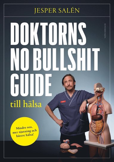 bokomslag Doktorns no bullshit-guide till hälsa