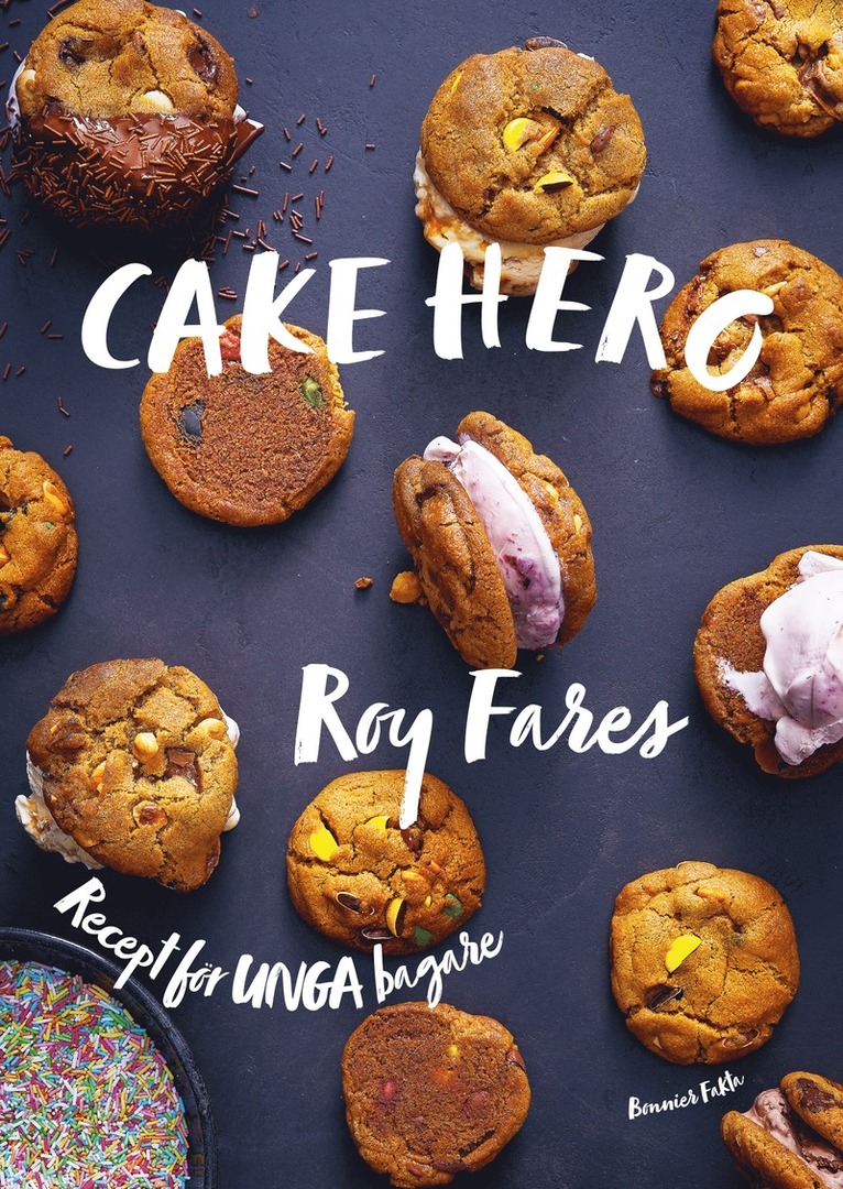 Cake Hero : Recept för unga bagare 1