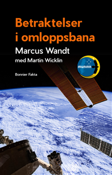 Marcus Wandt, Martin Wicklin - Betraktelser i omloppsbana, Inbunden