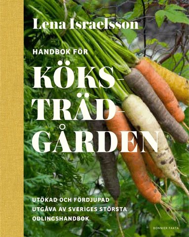 Lena Israelsson - Handbok för köksträdgården, Inbunden