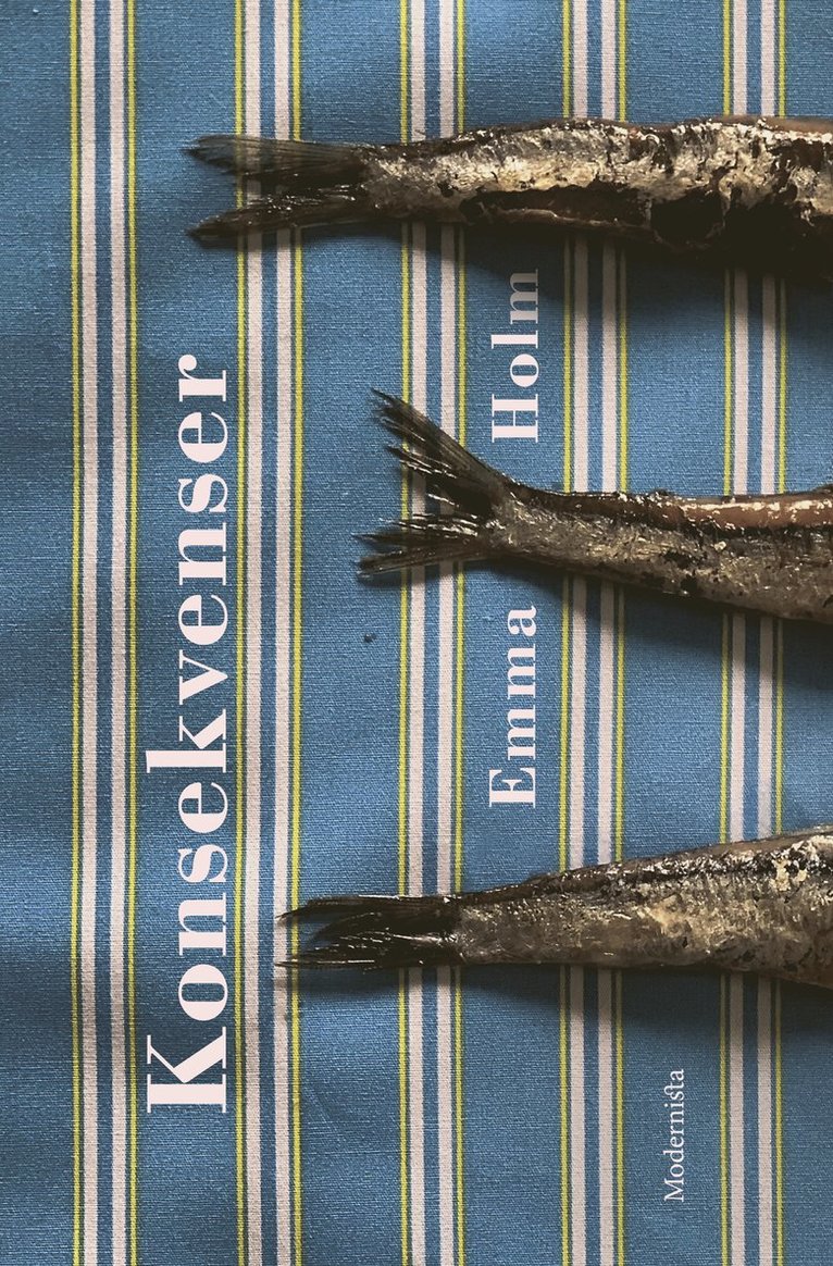 Emma Holm - Konsekvenser, Inbunden