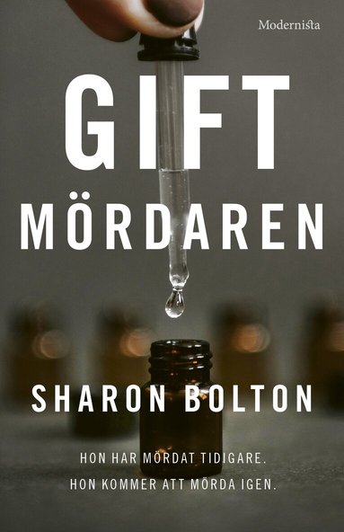 Sharon Bolton - Giftmördaren, Inbunden