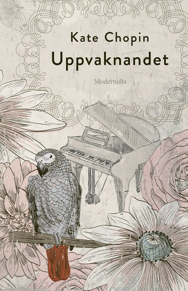 Kate Chopin - Uppvaknandet, Inbunden