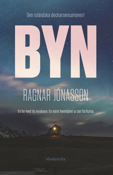 Ragnar Jónasson - Byn, Inbunden