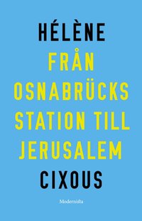 bokomslag Från Osnabrücks station till Jerusalem