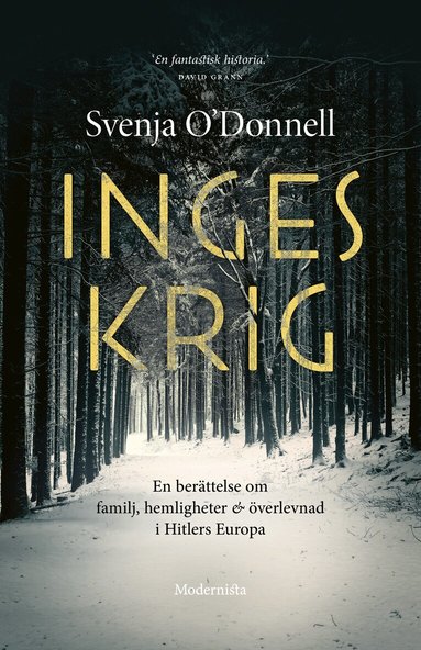 Svenja O'Donnell - Inges krig, Inbunden