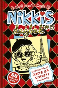 bokomslag Nikkis dagbok #15 : berättelser från ett (inte så lyxigt) parisäventyr