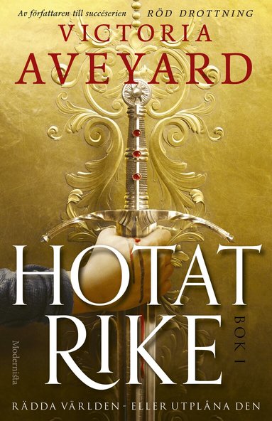 Victoria Aveyard - Hotat rike, Inbunden