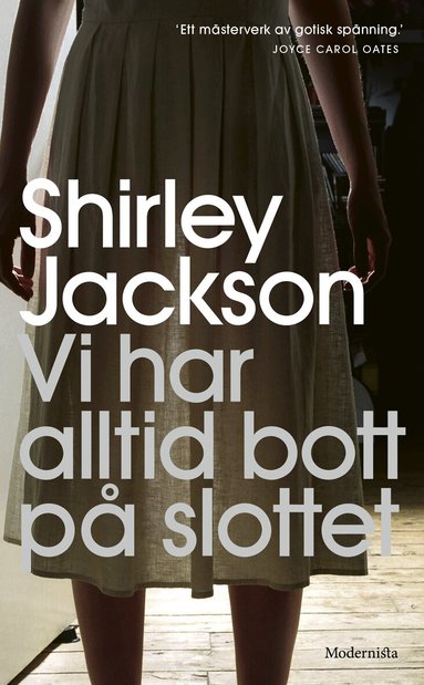 Shirley Jackson - Vi har alltid bott på slottet, Pocket
