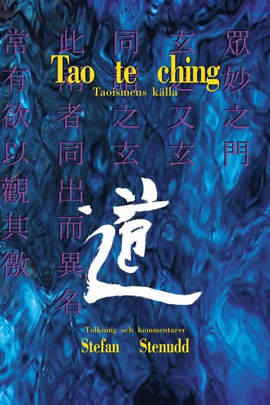 bokomslag Tao te ching : taoismens källa