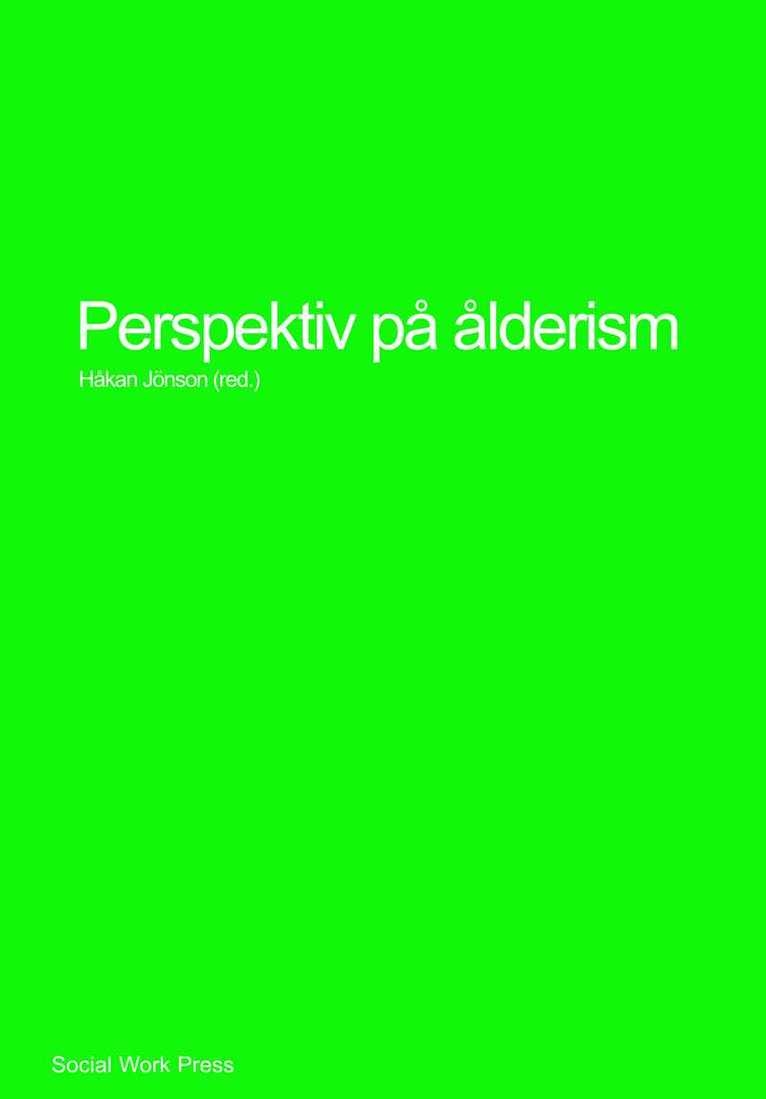 Håkan Jönson - Perspektiv på ålderism, Häftad