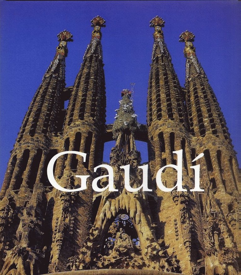 Gaudi, Inbunden
