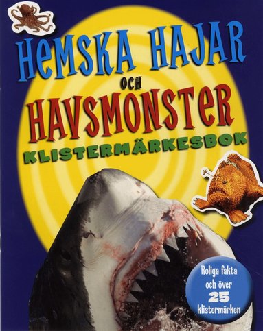 Rona Skene - Hemska hajar och havsmonster klistermärkesbok, Häftad