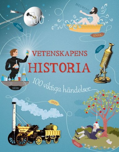 Abigail Wheatley - Vetenskapens historia : 100 viktiga händelser, Kartonnage