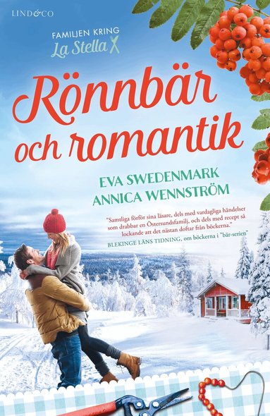 Eva Swedenmark, Annica Wennström - Rönnbär och romantik, Inbunden