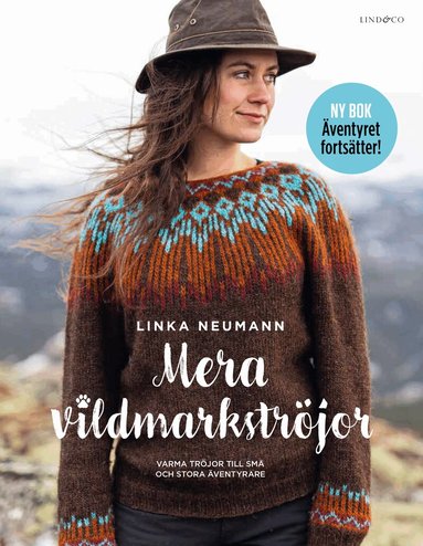 Linka Neumann - Mera vildmarkströjor : varma tröjor till små och stora äventyrare, Kartonnage