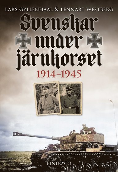 bokomslag Svenskar under järnkorset : 1914-1945