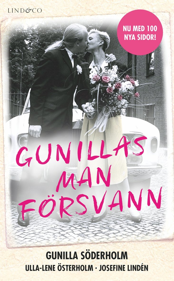 Gunilla Söderholm, Ulla-Lena Österholm, Josefine Lindén - Gunillas man försvann, Pocket