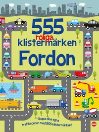 bokomslag 555 roliga klistermärken : Fordon - nyutgåva