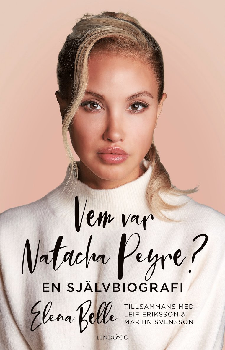 Vem var Natacha Peyre? : en självbiografi 1