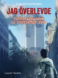 bokomslag Jag överlevde terrorattacken 11 september 2001