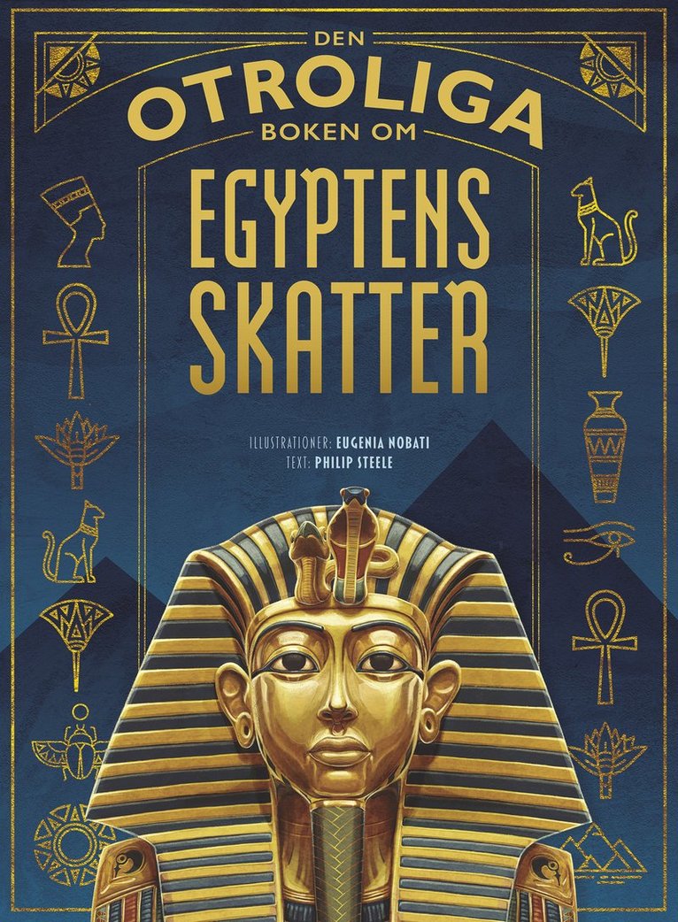 Den otroliga boken om Egyptens skatter 1