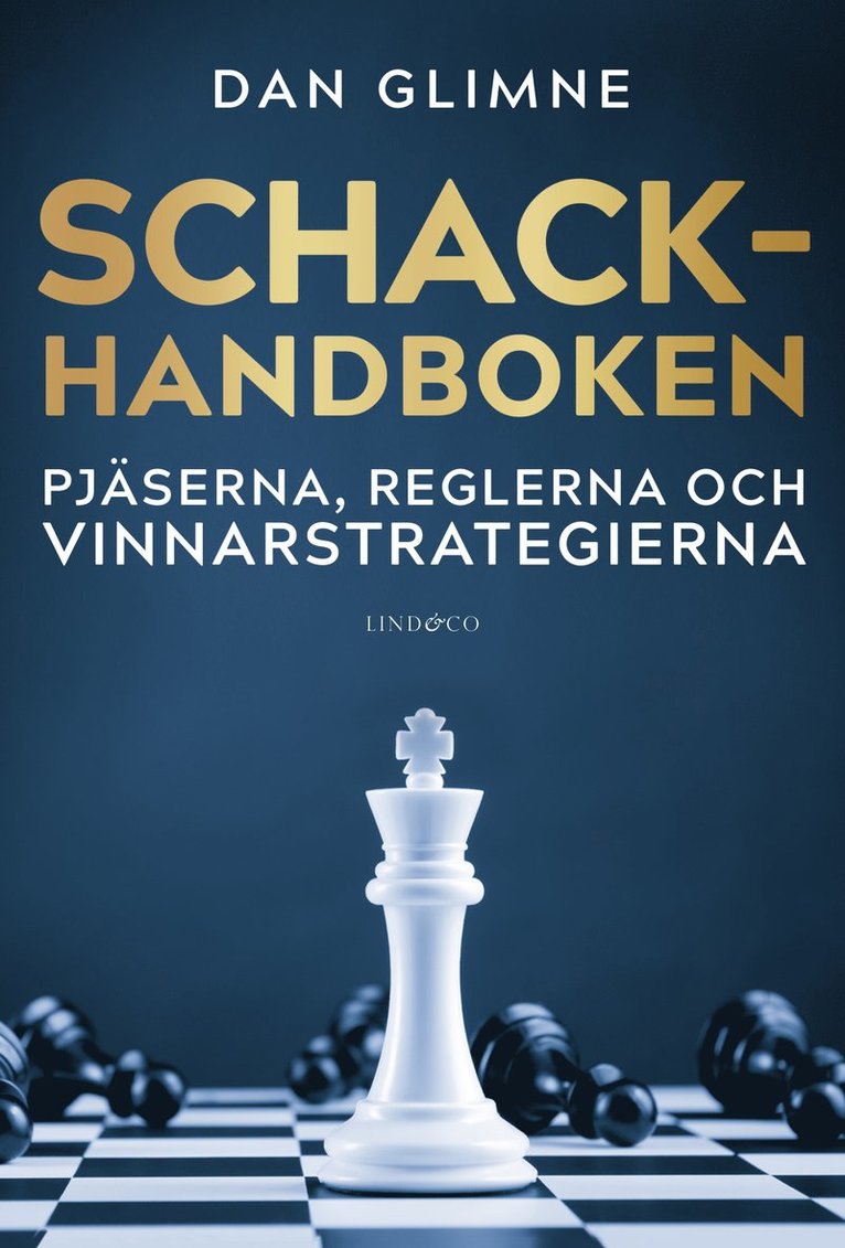 Schackhandboken : pjäserna, reglerna och vinnarstrategierna 1