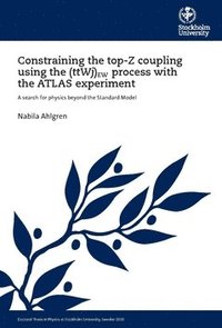 bokomslag Constraining the top-Z coupling using the (ttWj)EW process with the ATLAS experiment : a search for physics beyond the Standard Model